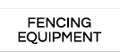 FENCING EQUIPMENT